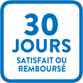 Satisfait ou remboursé 30 jours Satisfait ou remboursé 30 jours